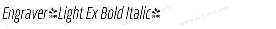 Engraver-Light Ex Bold Italic字体转换